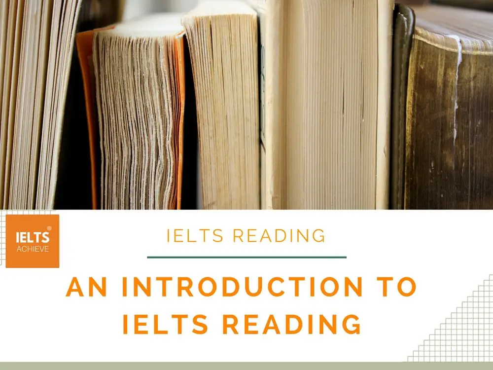 An introduction to IELTS reading