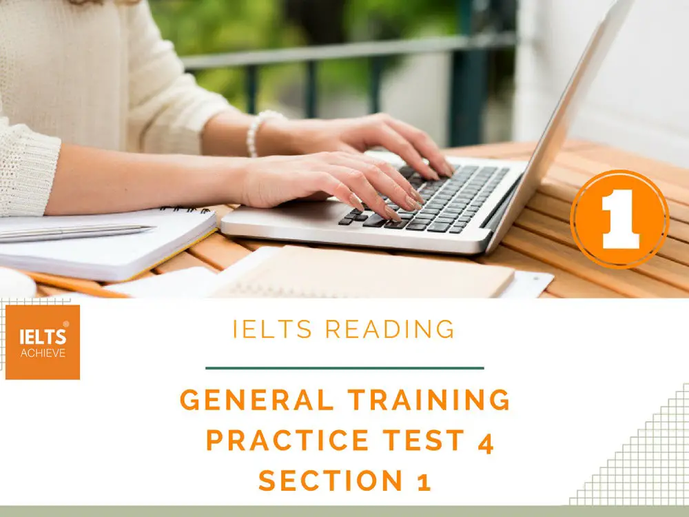 IELTS General Training Reading Practice Test 4 - Section 1