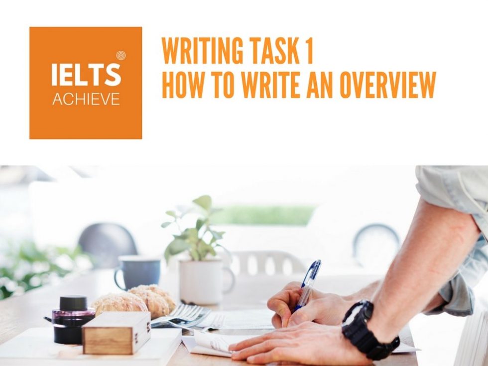 how to write an overview in task 1