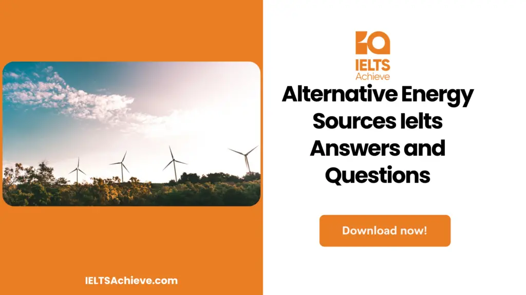 alternative energy research project process ielts listening answer