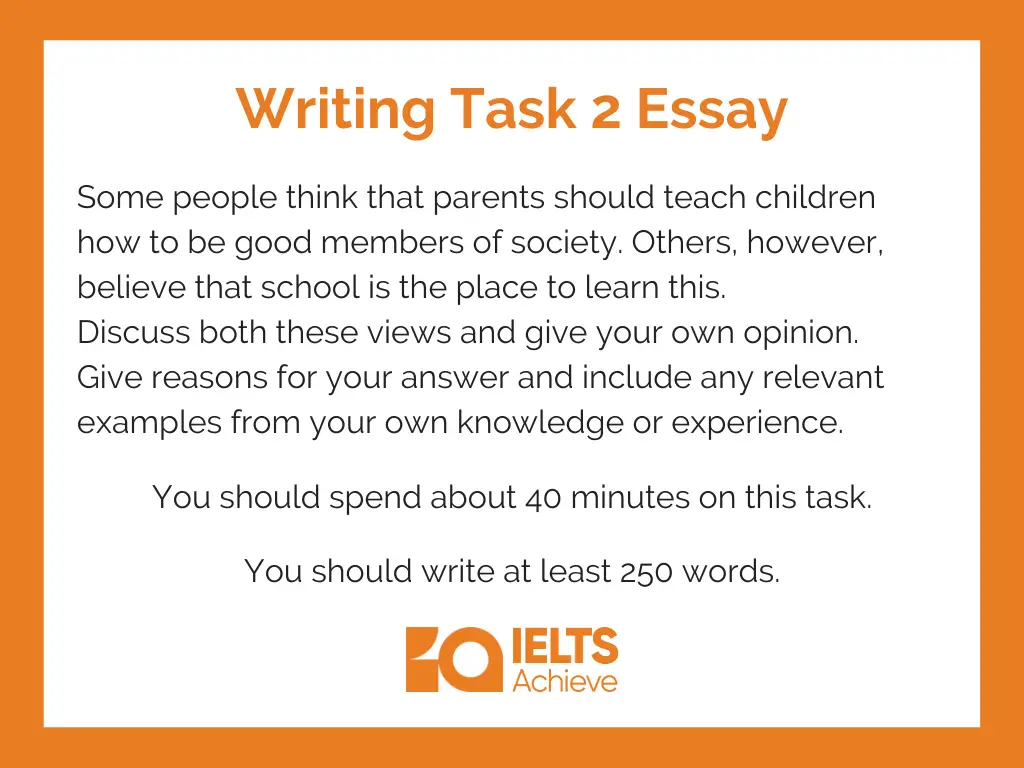 Some people think that parents should teach children how to be good members of society. IELTS Writing Task 2