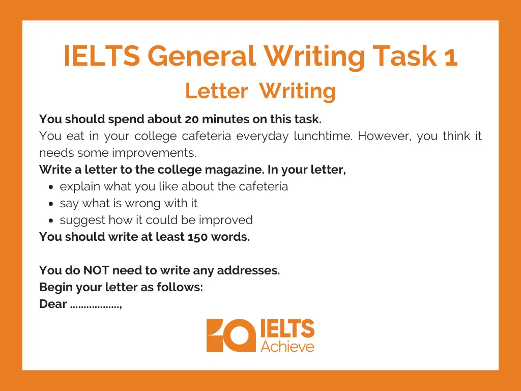 You eat in your college cafeteria everyday lunchtime: Semi-Formal Letter [IELTS General Writing Task 1 ]