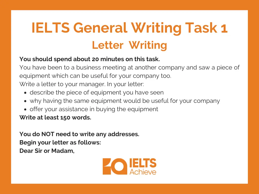 You have been to a business meeting at another company and saw a piece of equipment which can be useful for your company too: Semi-Formal Letter [IELTS General Writing Task 1 ]